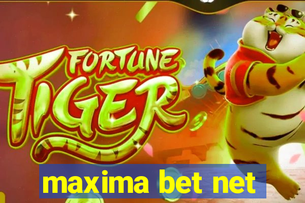 maxima bet net